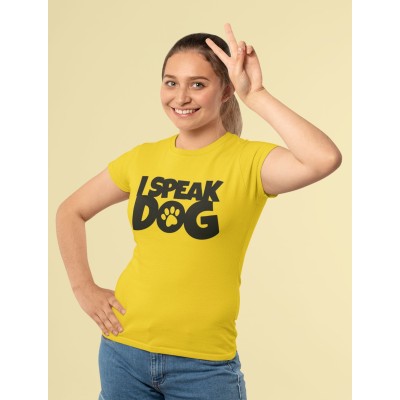 Dámské tričko I SPEAK DOG